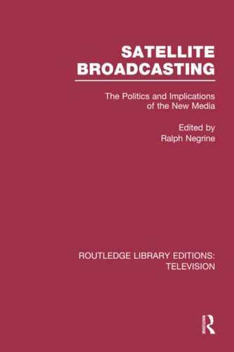 Satellite broadcasting the - satellite,
