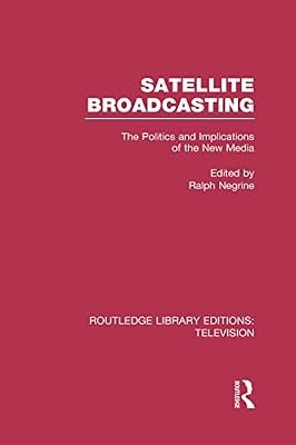 Satellite broadcasting the - satellite,