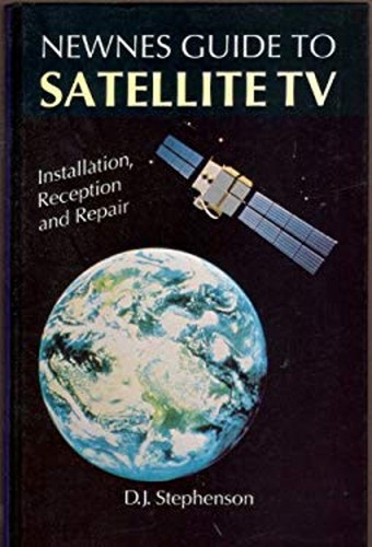 Newnes guide satellite tv - to,